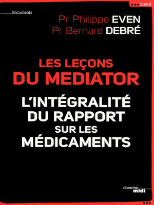 cover image of Les Leçons du Médiator--l'intégralité du rapport sur les médicaments